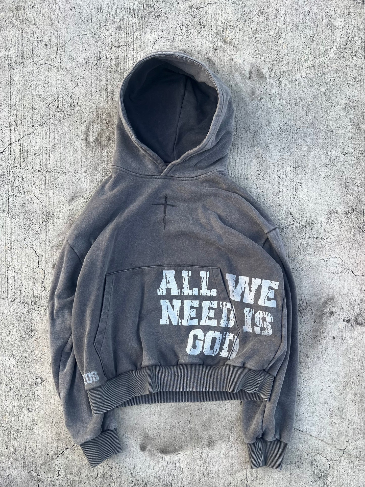 'ALL WE NEED IS GOD' GREY HOODIE
