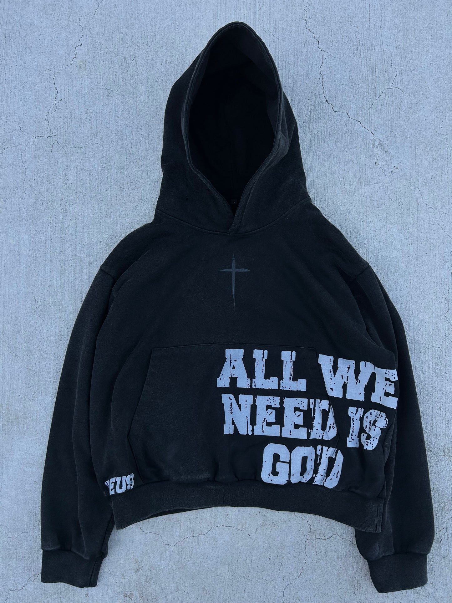'ALL WE NEED IS GOD' BLACK  HOODIE